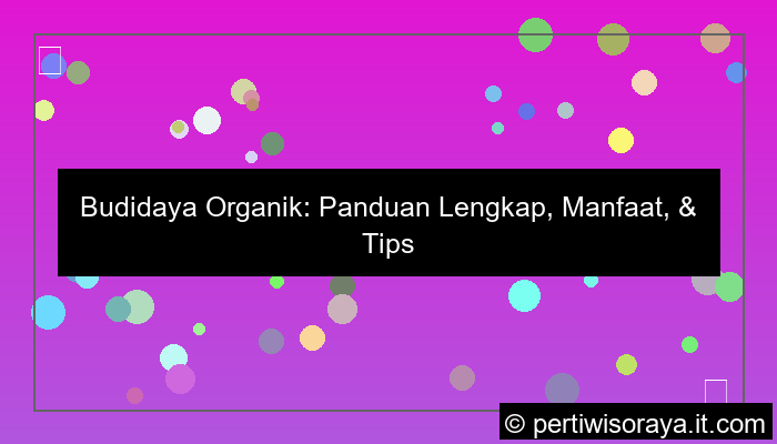 desain budidaya organik