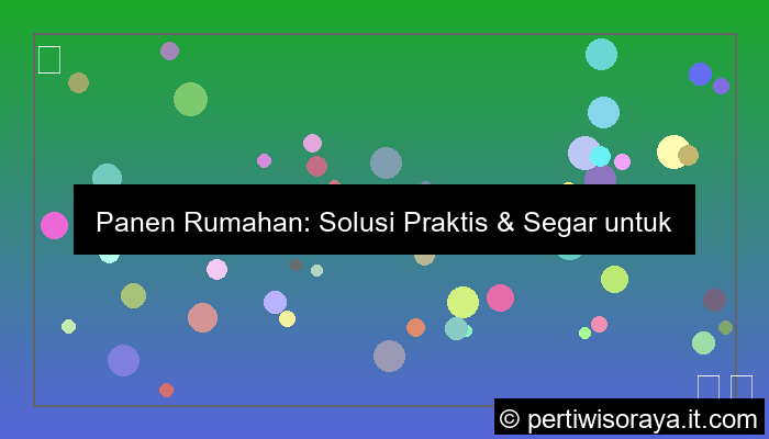 panen rumahan